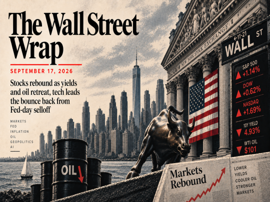 The Wall Street Wrap: September 17, 2026