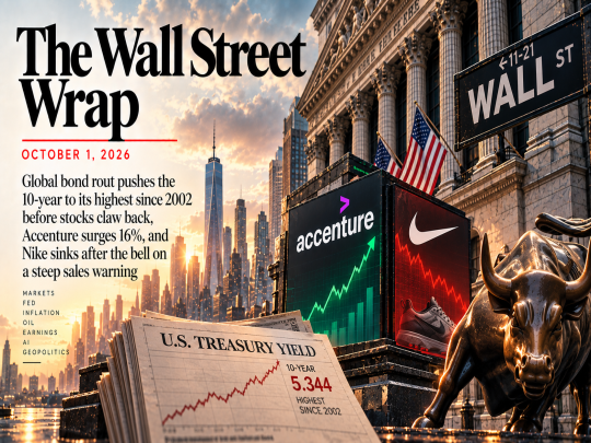 The Wall Street Wrap: October 1, 2026
